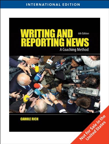Stock image for Writing and Reporting News: A Coaching Method (International Edition) for sale by ThriftBooks-Atlanta