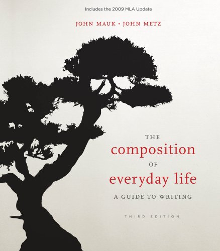 Imagen de archivo de The Composition of Everyday Life, 2009 MLA Update Edition a la venta por BookHolders