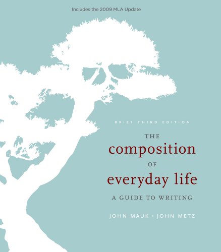 9780495802044: The Composition of Everyday Life: A Guide to Writing: Includes the 2009 Mla Update