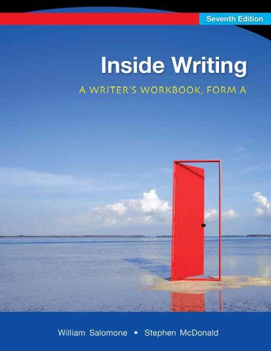 Beispielbild fr Inside Writing, A Writer's Workbook, Form A, Seventh Edition: Student Edition With Selected Answers (2011 Copyright) zum Verkauf von ~Bookworksonline~