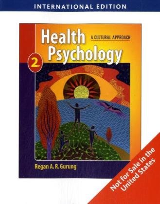 Stock image for Health Psychology, International Edition: A Cultural Approach for sale by medimops