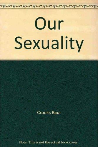Imagen de archivo de Our Sexuality a la venta por ThriftBooks-Atlanta