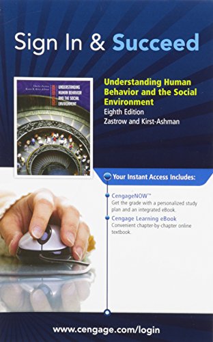 CengageNOW with eBook Printed Access Card for Zastrow/Kirst-Ashmanâ€™s Understanding Human Behavior and the Social Environment, 8th (9780495805885) by Zastrow, Charles; Kirst-Ashman, Karen K.