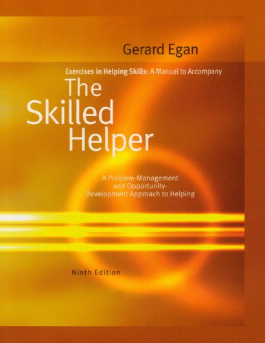 Imagen de archivo de Exercises in Helping Skills: The Skilled Helper: A Problem-Management and Opportunity-Development Approach to Helping a la venta por HPB-Red