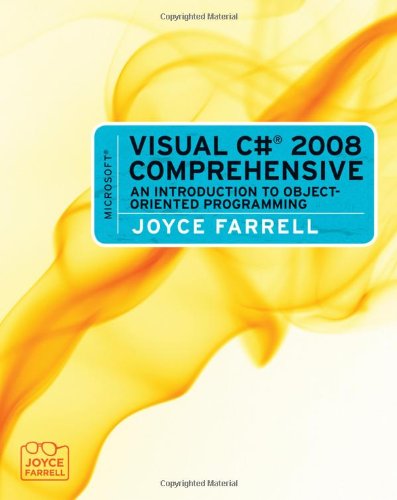 Imagen de archivo de Microsoft Visual C# 2008 Comprehensive : An Introduction to Object-Oriented Programming a la venta por Better World Books