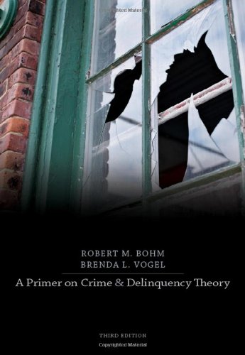 Beispielbild fr A Primer on Crime and Delinquency Theory zum Verkauf von Goodwill Books