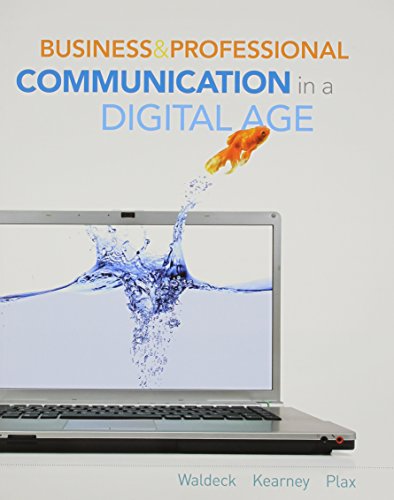 Imagen de archivo de Business and Professional Communication in a Digital Age (New 1st Editions in Communication Studies) a la venta por BooksRun