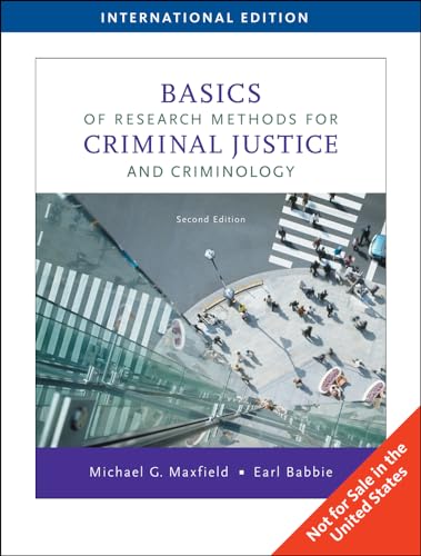 9780495808183: Basics of Research Methods for Criminal Justice and Criminology, International Edition