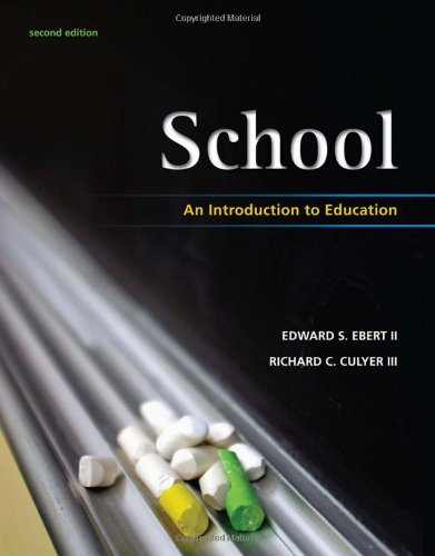 Stock image for School: An Introduction to Education (What?s New in Education) for sale by Greenway