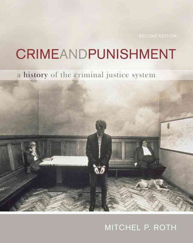Stock image for Crime and Punishment: A History of the Criminal Justice System for sale by OwlsBooks