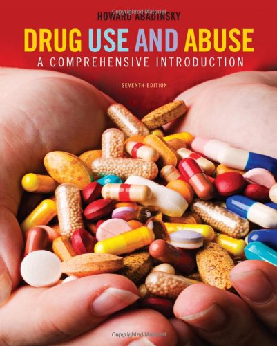 Stock image for Drug Use and Abuse: A Comprehensive Introduction for sale by ThriftBooks-Dallas