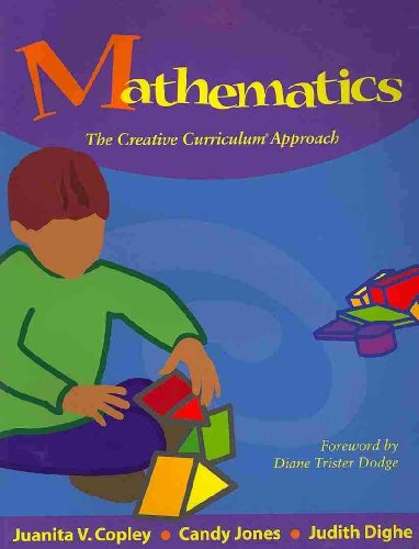 Mathematics: The Creative Approach (9780495810032) by Trister Dodge, Diane; Colker, Laura J; Heroman, Cate