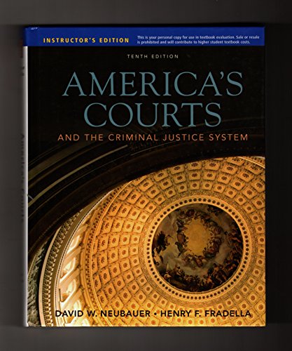 Stock image for Instructor's Edition- America's Courts and the Criminal Justice System. 2011 Tenth Edition for sale by Irish Booksellers