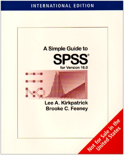 Beispielbild fr A Simple Guide to SPSS® for Version 16.0, International Edition zum Verkauf von WorldofBooks