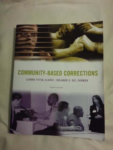 Stock image for Community-Based Corrections for sale by Better World Books