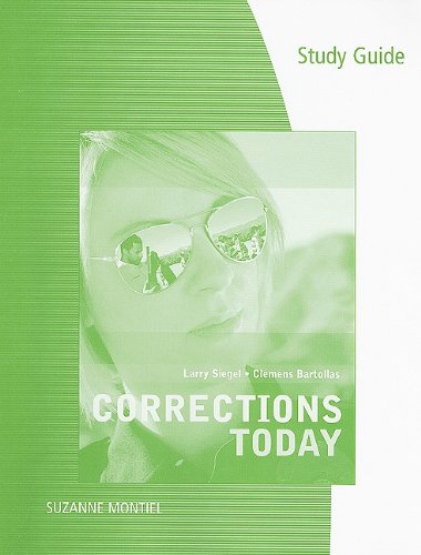 Stock image for Study Guide for Siegel/Bartollas   Corrections Today for sale by HPB-Red