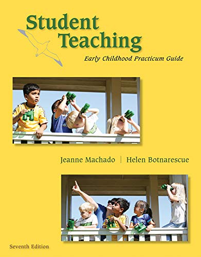 Beispielbild fr Student Teaching: Early Childhood Practicum Guide (What  s New in Early Childhood) zum Verkauf von BooksRun