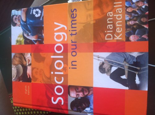 Imagen de archivo de Sociology in Our Times (Available Titles CengageNOW) a la venta por SecondSale