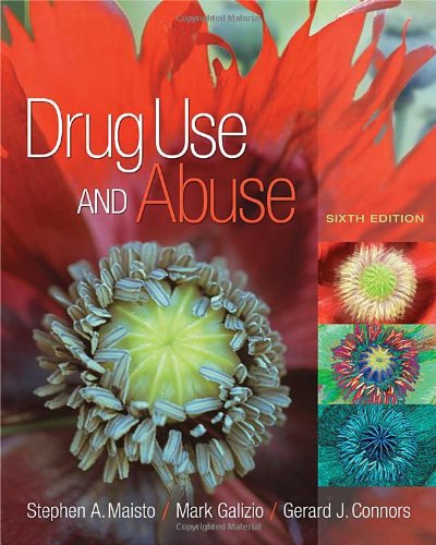 Beispielbild fr Drug Use and Abuse (PSY 275 Alcohol Use and Misuse) zum Verkauf von Wonder Book