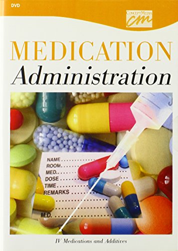 9780495820741: Medication Administration: IV Medications and Additives