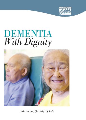 9780495820888: Dementia with Dignity: Enhancing Quality of Life (CD)