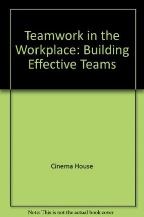 9780495821281: Teamwork in the Workplace: Building Effective Teams (CD)