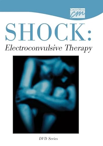 9780495821557: Shock: Electroconvulsive Therapy: Complete Series (DVD)