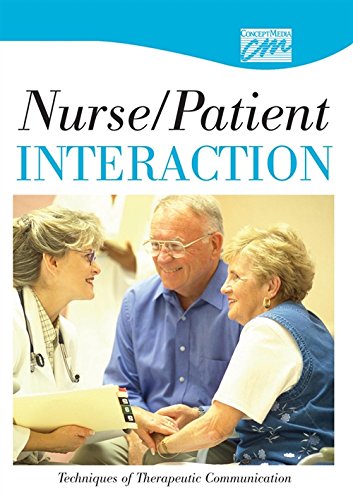 Nurse Patient Intervention: Techniques of Therapeutic Intervention (DVD) (9780495823438) by Concept Media