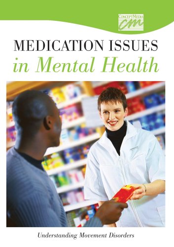 9780495824275: Medication Issues in Mental Health: Understanding Movement Disorders