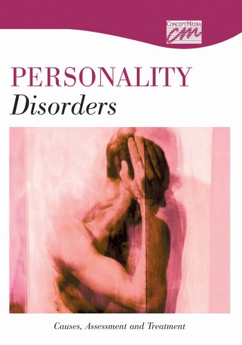 Personality Disorders: Causes, Assessment, and Treatment (CD) (Mental Health) (9780495825470) by Concept Media