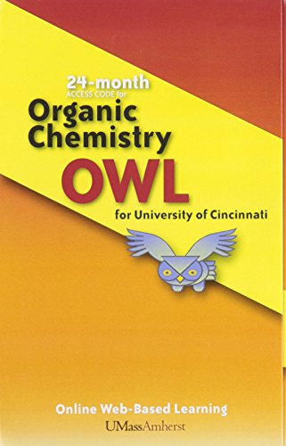 Stock image for OWL Printed Access Card - Organic Chemistry for University of Cincinnati (24 Months) for sale by POQUETTE'S BOOKS