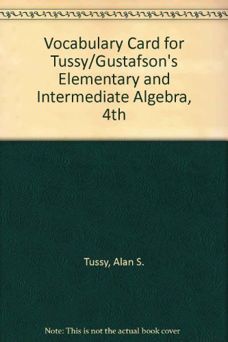 9780495828594: Vocabulary Card for Tussy/Gustafson's Elementary and Intermediate Algebra, 4th