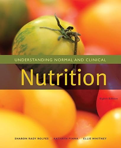 Imagen de archivo de Understanding Normal And Clinical Nutrition ; 9780495828792 ; 0495828793 a la venta por APlus Textbooks