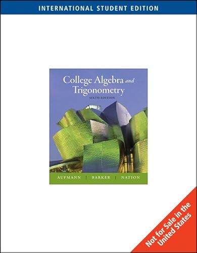 Imagen de archivo de College Algebra And Trigonometry, International Edition, 6Th Edition a la venta por Basi6 International