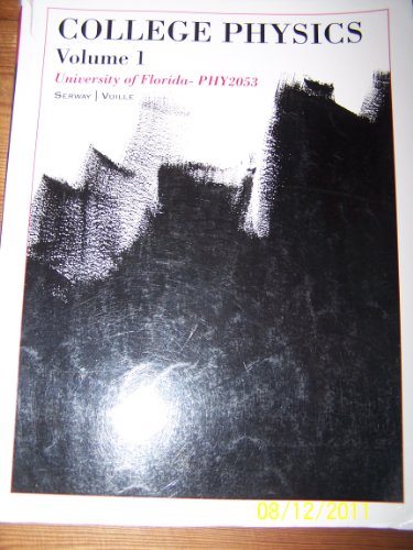 Stock image for College Physics Volume 1 - University of Florida - PHY2053 for sale by ThriftBooks-Atlanta