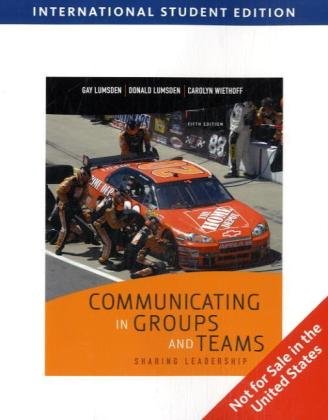 Imagen de archivo de Communicating in Groups and Teams : Sharing Leadership a la venta por Better World Books Ltd