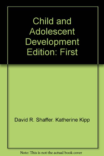 Stock image for Child and Adolescent Development for sale by BookHolders