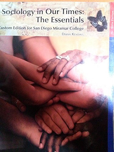Imagen de archivo de Sociology in Our Times: The Essentials (6th edition) a la venta por Hawking Books