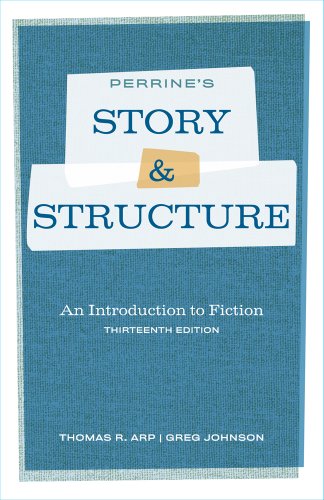 Beispielbild fr Perrine's Story and Structure: An Introduction to Fiction zum Verkauf von Wonder Book