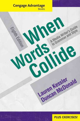 9780495901440: Cengage Advantage Books: When Words Collide (with Student Workbook) (Wadsworth Series in Mass Communication and Journalism)