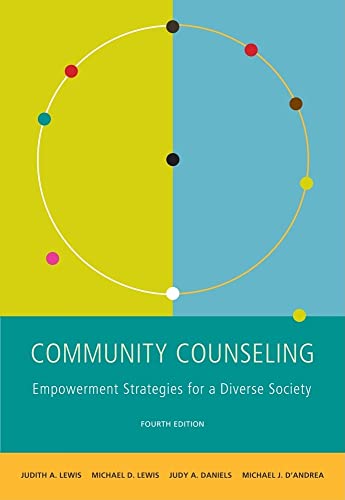 Stock image for Community Counseling: A Multicultural-Social Justice Perspective (SW 381T Dynamics of Organizations and Communities) for sale by BooksRun