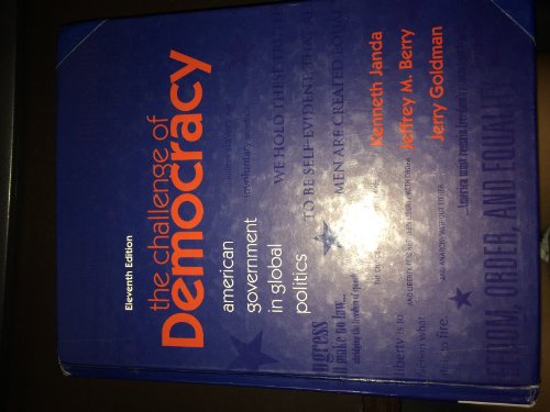 Imagen de archivo de The Challenge of Democracy : American Government in Global Politics a la venta por Better World Books: West