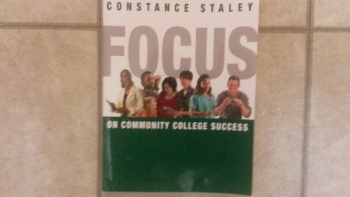 Stock image for FOCUS on Community College Success (Textbook-specific CSFI) for sale by Your Online Bookstore