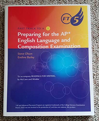 9780495907381: Fast Track to a 5 Ap* Test-Prep Workbook for McCuen-Metherell/Winkler's Readings for Writers (Ap* Edition)
