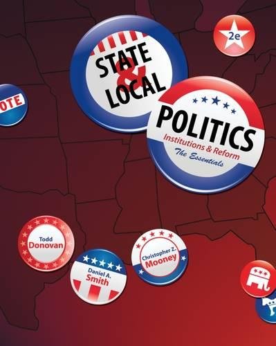 Beispielbild fr State & Local Politics: Institutions & Reform: The Essentials zum Verkauf von Heisenbooks