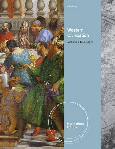 Western Civilization, Complete (International Edition) - Jackson J. Spielvogel