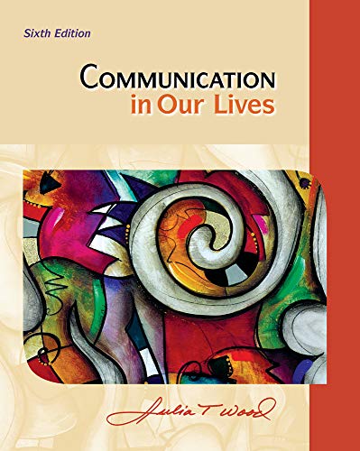 Imagen de archivo de Communication in Our Lives a la venta por SecondSale