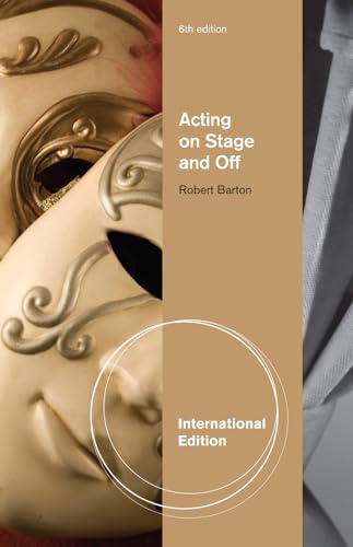 9780495911951: Acting: Onstage and Off, International Edition