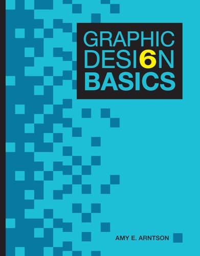 Imagen de archivo de Graphic Design Basics (with Premium Web Site Printed Access Card) a la venta por BooksRun