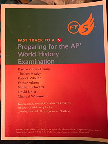 Beispielbild fr Fast Track to A 5 Preparing for the Ap World History Examination zum Verkauf von BookHolders